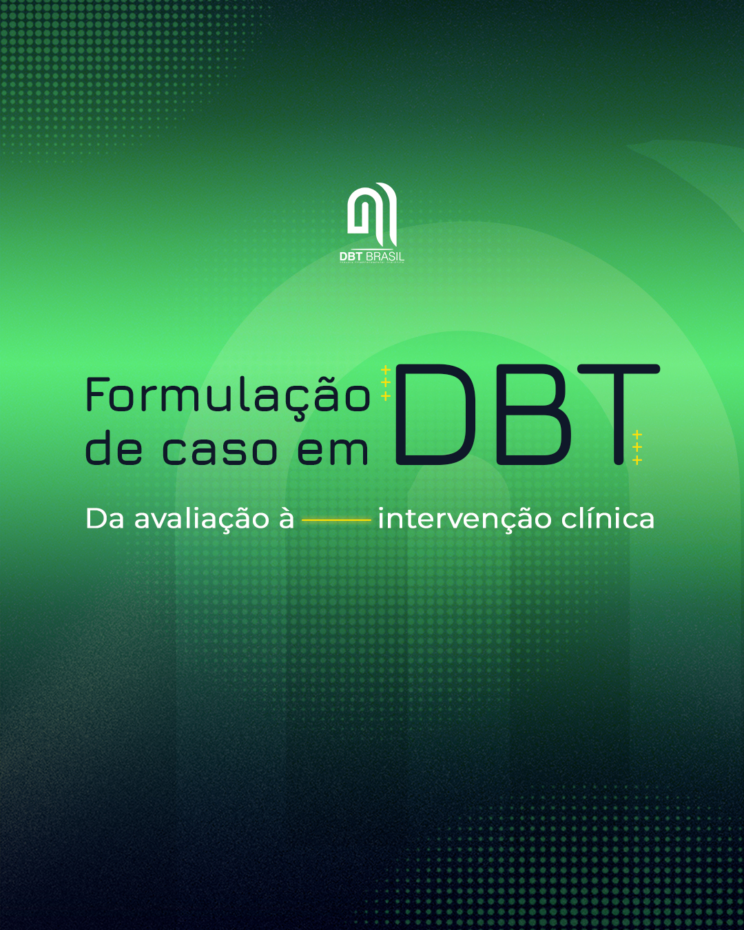 Workshop: Formulação de Caso em DBT com Brisa Burgos